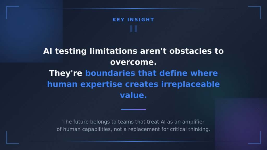 When AI Fails Testing: The Case for Human Judgment in Quality Assurance Key insight of AI testing