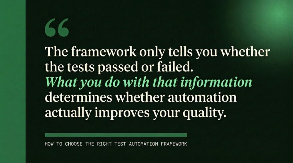 Test Automation Framework Decision: It's About What Comes After