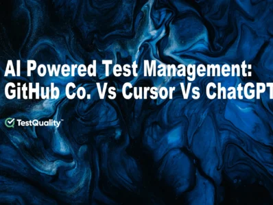 AI Generative Pwoered Test Management. GitHub Vs Cursor Vs ChatGPT Comparison