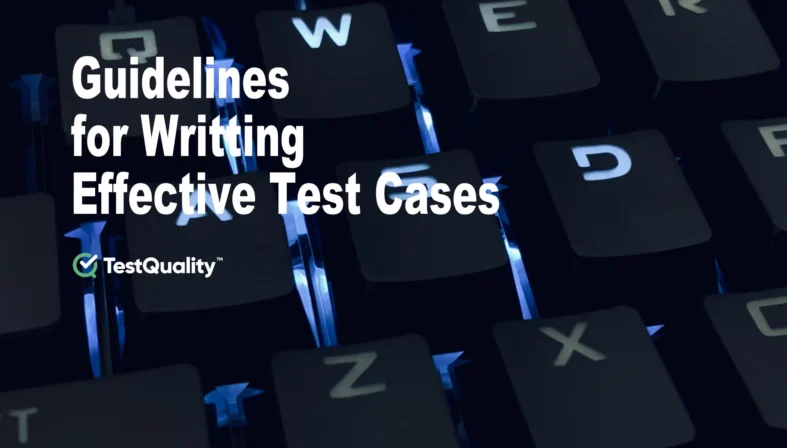 Best Practices & Guidelines on How To Write Effective Test Cases. Software Testing Requirements Best Practices & Guidelines on How To Write Effective Test Cases. Software Testing Requirements