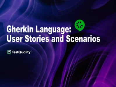 Gherkin Language BDD Testing | Stories & Scenarios | TestQuality