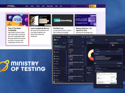 Ministry of Testing - ¨TestQuality named Tool of the Week