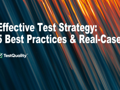 Test Plan Vs Test Strategy. Best Practices. Real Case Examples | TestQuality